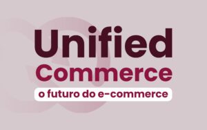 Unified Commerce